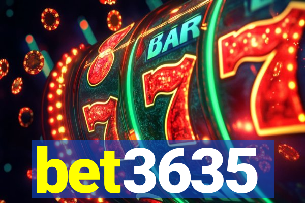 bet3635