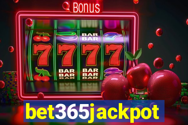 bet365jackpot