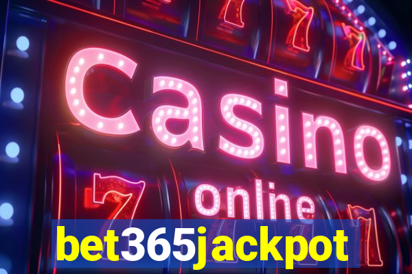 bet365jackpot