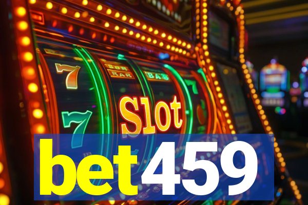 bet459