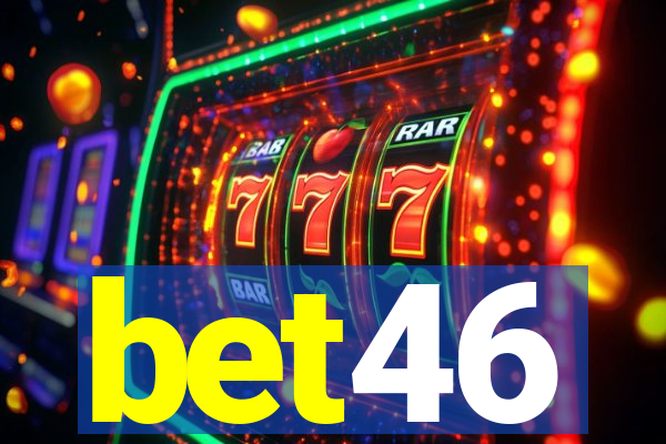 bet46