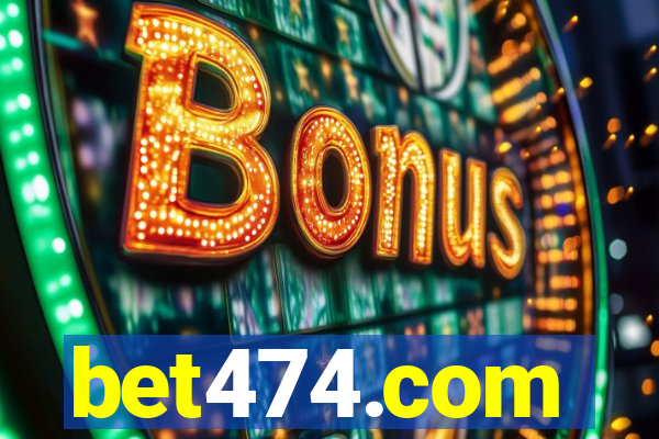 bet474.com