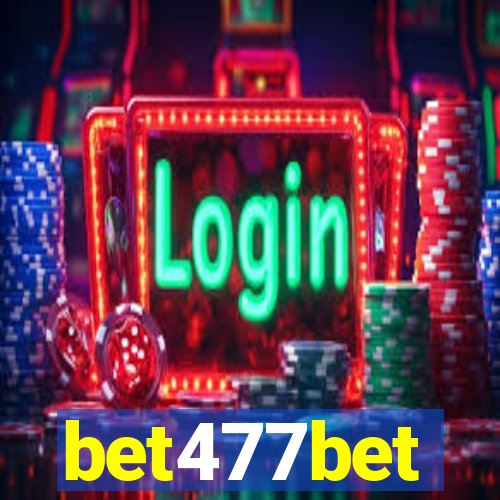 bet477bet