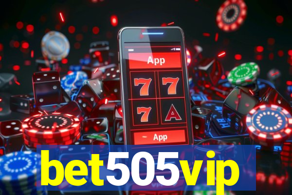 bet505vip