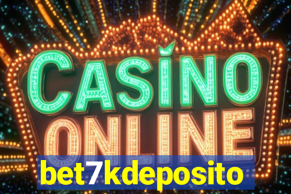 bet7kdeposito