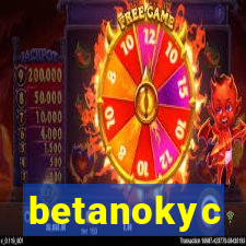 betanokyc