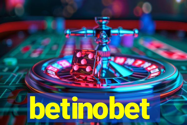 betinobet