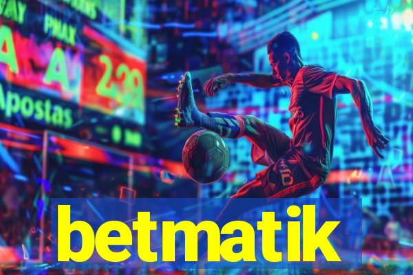 betmatik