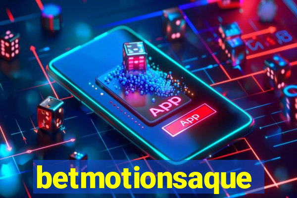 betmotionsaque