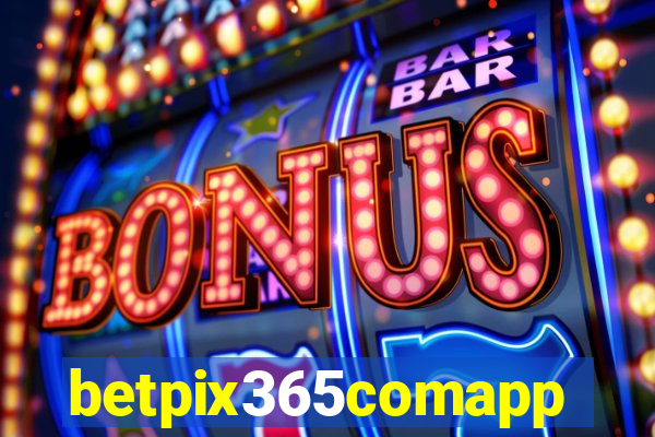 betpix365comapp