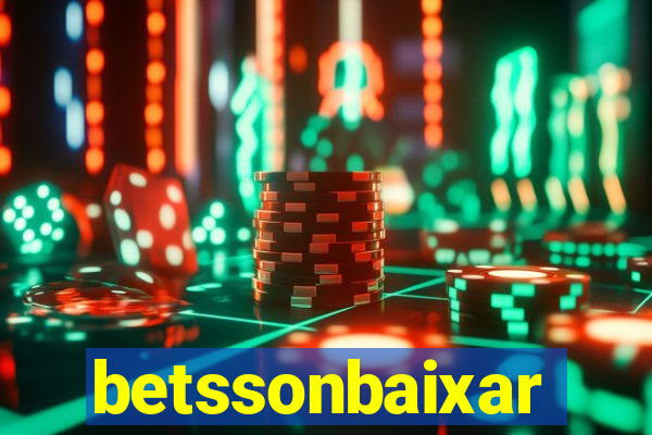 betssonbaixar