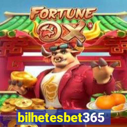 bilhetesbet365