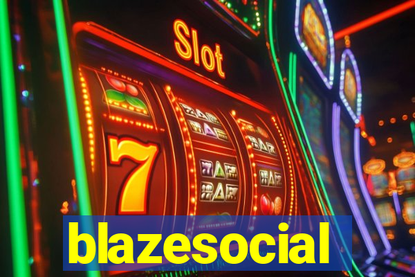 blazesocial