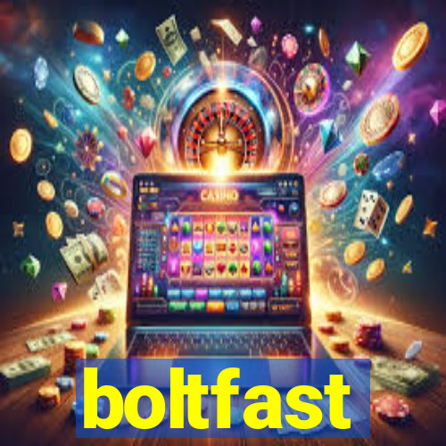 boltfast