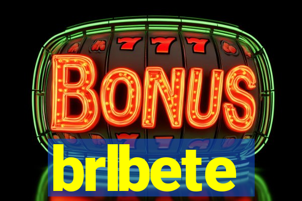 brlbete