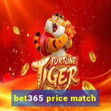 bet365 price match