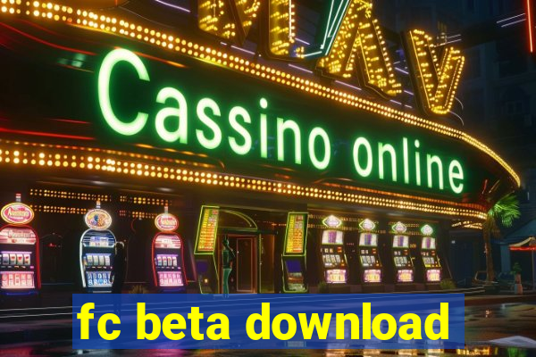 fc beta download