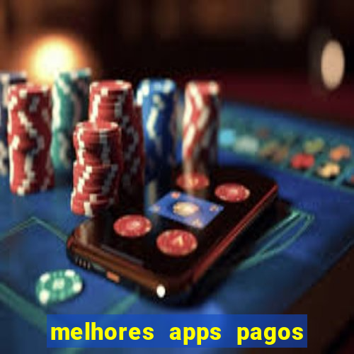 melhores apps pagos play store