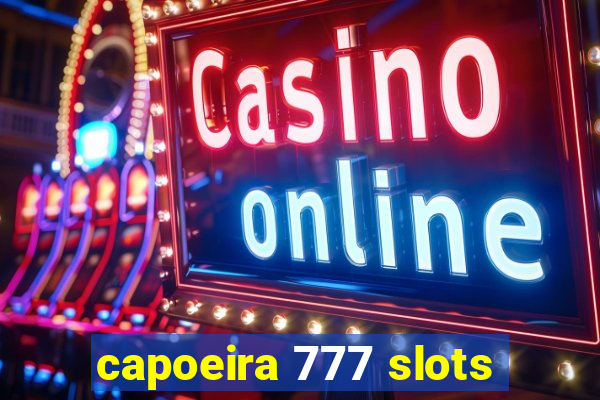 capoeira 777 slots