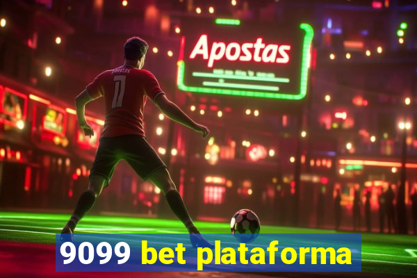 9099 bet plataforma