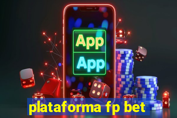 plataforma fp bet