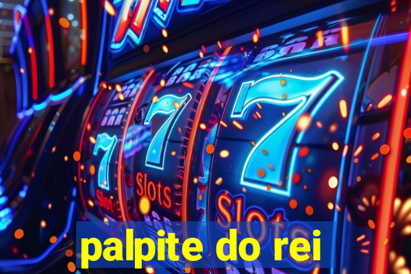 palpite do rei