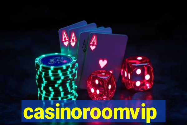 casinoroomvip