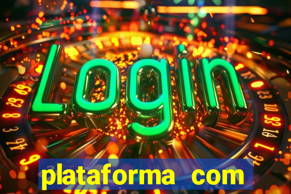 plataforma com bonus de cadastro fortune tiger