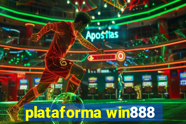 plataforma win888