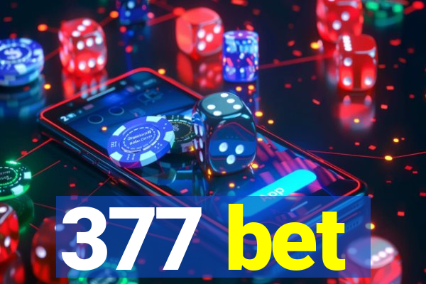 377 bet