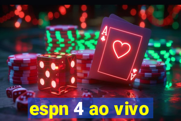 espn 4 ao vivo