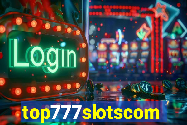 top777slotscom