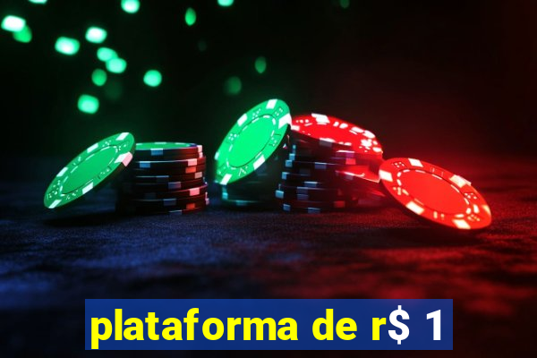 plataforma de r$ 1