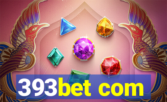 393bet com