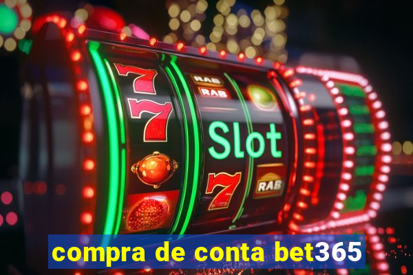 compra de conta bet365