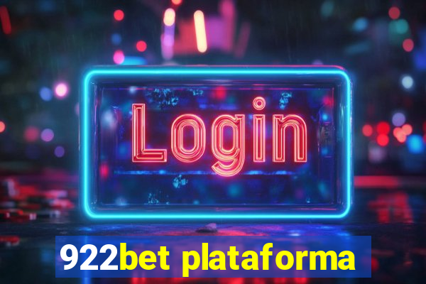 922bet plataforma