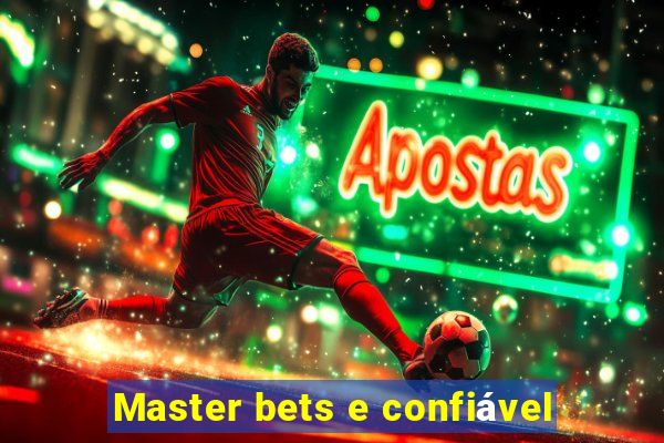 Master bets e confiável