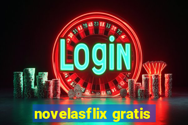 novelasflix gratis