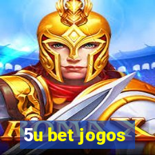 5u bet jogos