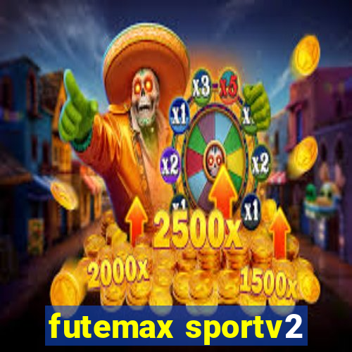 futemax sportv2