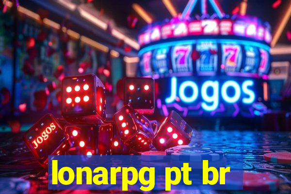 lonarpg pt br