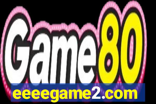 eeeegame2.com