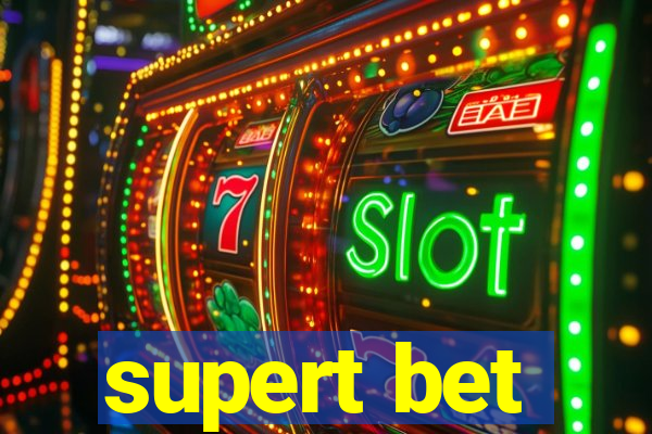 supert bet