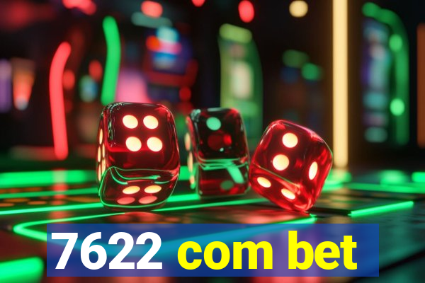 7622 com bet