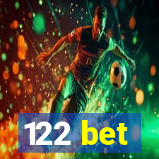 122 bet