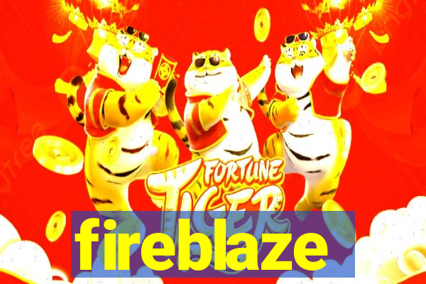 fireblaze