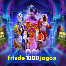 frivde1000jogos