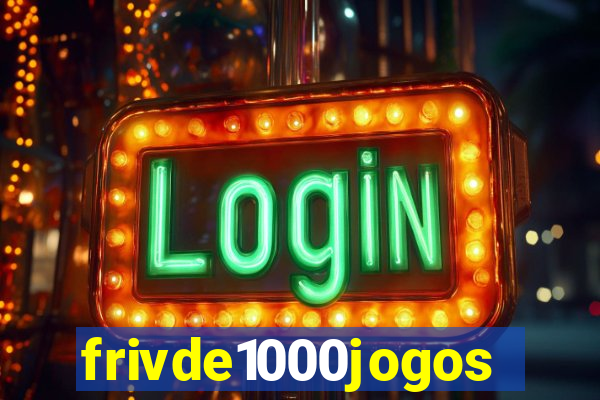 frivde1000jogos