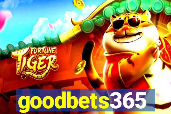 goodbets365