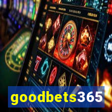 goodbets365